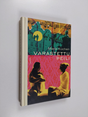Maria Kuchen : Varastettu peili