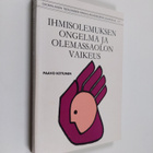 Paavo Kettunen : Ihmisolemuksen ongelma ja olemassaolon v... - pikkukuva 1