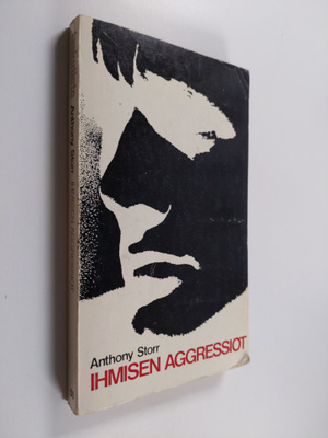 Anthony Storr : Ihmisen aggressiot