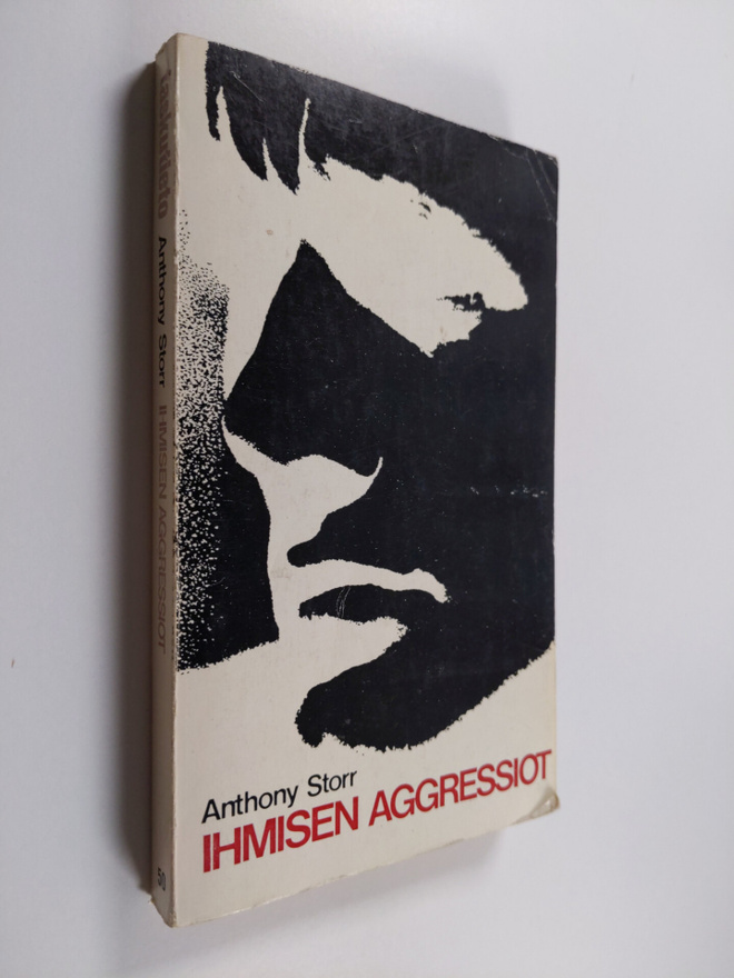 Anthony Storr : Ihmisen aggressiot