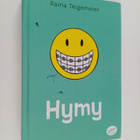 Raina Telgemeier : Hymy - pikkukuva 1