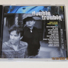*CD* DOUBLE TROUBLE Seen A Long Time - pikkukuva 1