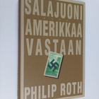 Philip Roth : Salajuoni Amerikkaa vastaan - pikkukuva 1