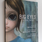 Leah Gallo : Big Eyes : The Film, The Art - pikkukuva 1