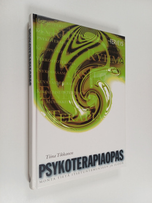 Tiina Tikkanen : Psykoterapiaopas : monta tietä itsetunte...