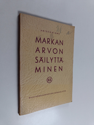 Antero Rinne : Markan arvon säilyttäminen