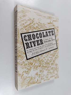 Edward W. Larracey : Chocolate river