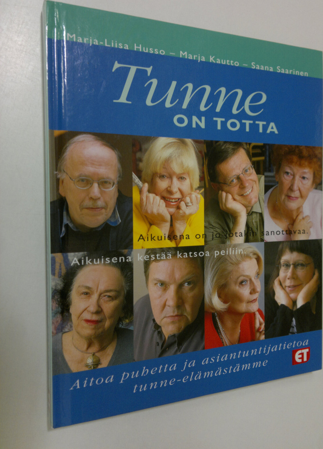 Marja-Liisa Husso : Tunne on totta