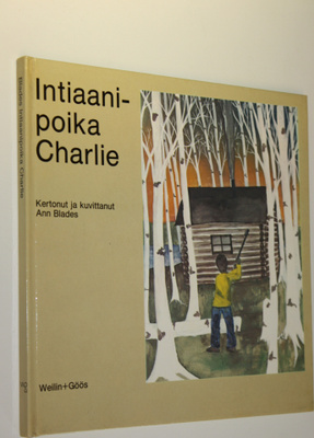 Ann Blades : Intiaanipoika Charlie