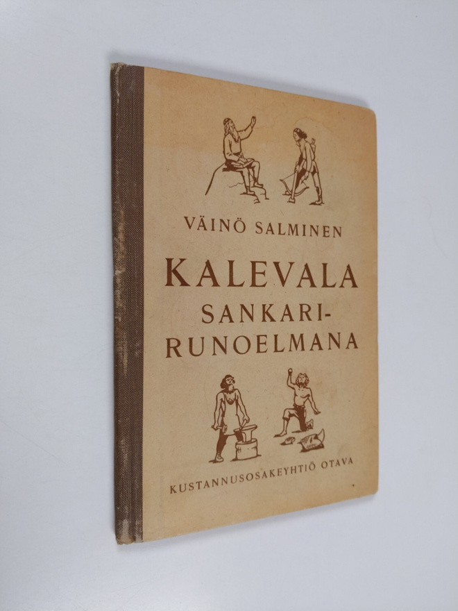 Väinö Salminen : Kalevala sankarirunoelmana