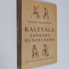 Väinö Salminen : Kalevala sankarirunoelmana - pikkukuva 1