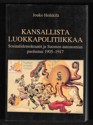 Heikkilä, Jouko : Kansallista luokkapolitiikkaa
