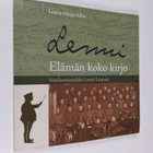 Leena-Maija Alho : Elämän koko kirjo : sotilasmuusikko Le... - pikkukuva 1