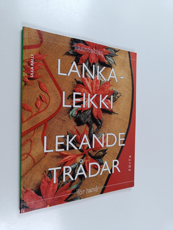 Ulla Ralli : Lankaleikki : kirjontaa ja paperilankakorist...