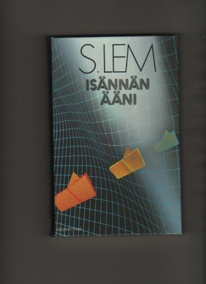 Lem, Stanislaw: Isännän ääni, Kirjayhtymä 1985, sid., K3 +