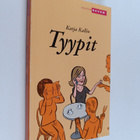 Katja Kallio : Tyypit - pikkukuva 1