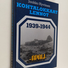 Jaakko Hyvönen : Kohtalokkaat lennot 1939-1944 : ilmavoim... - pikkukuva 1