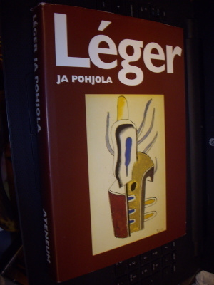 LEGER JA POHJOLA ( Ateneum 1992 ) Sis. postikulun