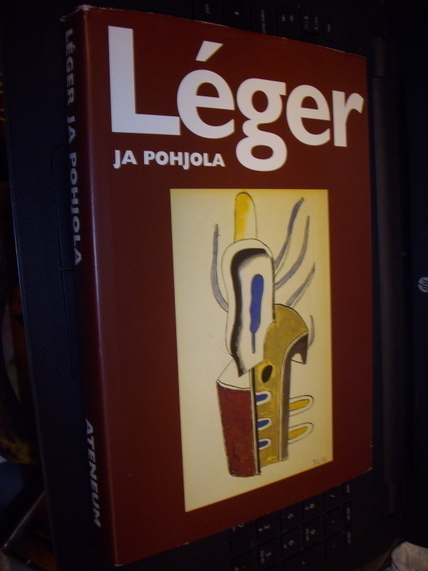 LEGER JA POHJOLA ( Ateneum 1992 ) Sis. postikulun