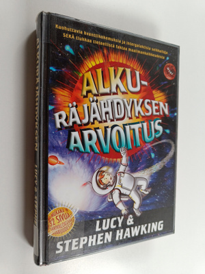 Stephen Hawking ym. : Alkuräjähdyksen arvoitus