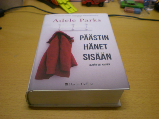 Adele Parks: Päästin hänet sisään