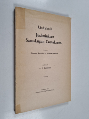 Salomon Kreander ym. : Lisäyksiä Jusleniuksen Sana-Lugun ...