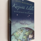 Alan Macfarlane : Kirjeitä Lilylle : kysymyksiä maailmasta - pikkukuva 1