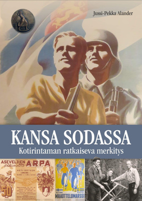 Kansa sodassa, Kotirintaman ratkaiseva merkitys: Jussi-Pek