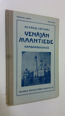 Alfred Jotuni : Venäjän maantiede kansakouluille