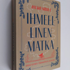 Jouko Sirola : Ihmeellinen matka halki Suomen äärimmäiste... - pikkukuva 1
