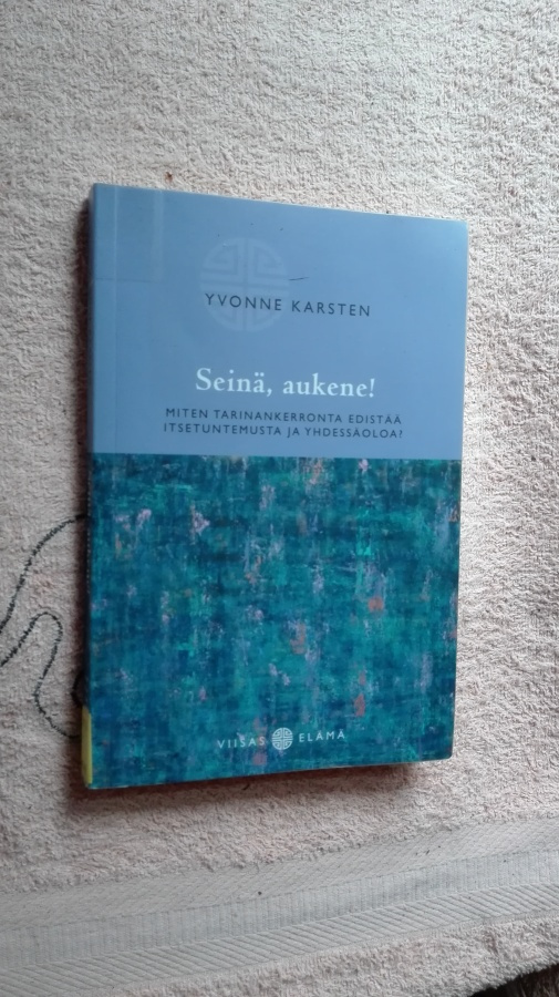 Karsten: Seinä, aukene! Miten tarinankerronta edistää