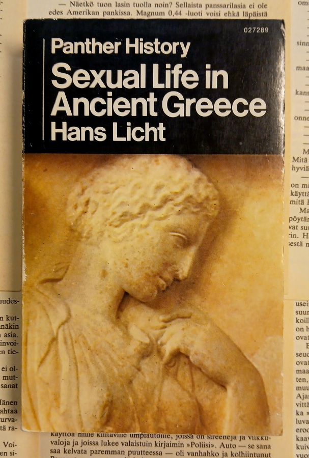 Hans Licht - Sexual Life in Ancient Greece (paperback)