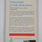 Heinz-Jurgen Sass : Catamaraner och andra flerskrovsbåtar - pikkukuva 2
