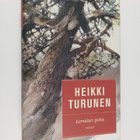 Heikki Turunen : Jumalan piika (signeerattu, tekijän omiste) - pikkukuva 1