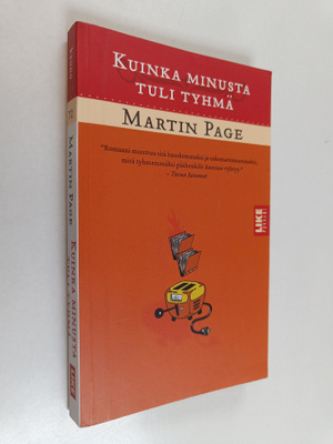 Martin Page : Kuinka minusta tuli tyhmä