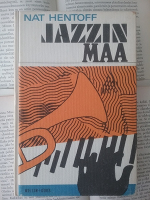 Nat Hentoff - Jazzin maa (sid.)
