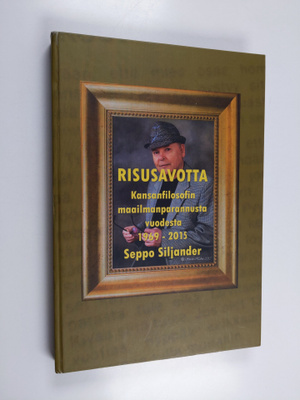 Seppo Siljander : Risusavotta : kansanfilosofin maailmanp...