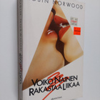 Robin Norwood : Voiko nainen rakastaa liikaa - pikkukuva 1