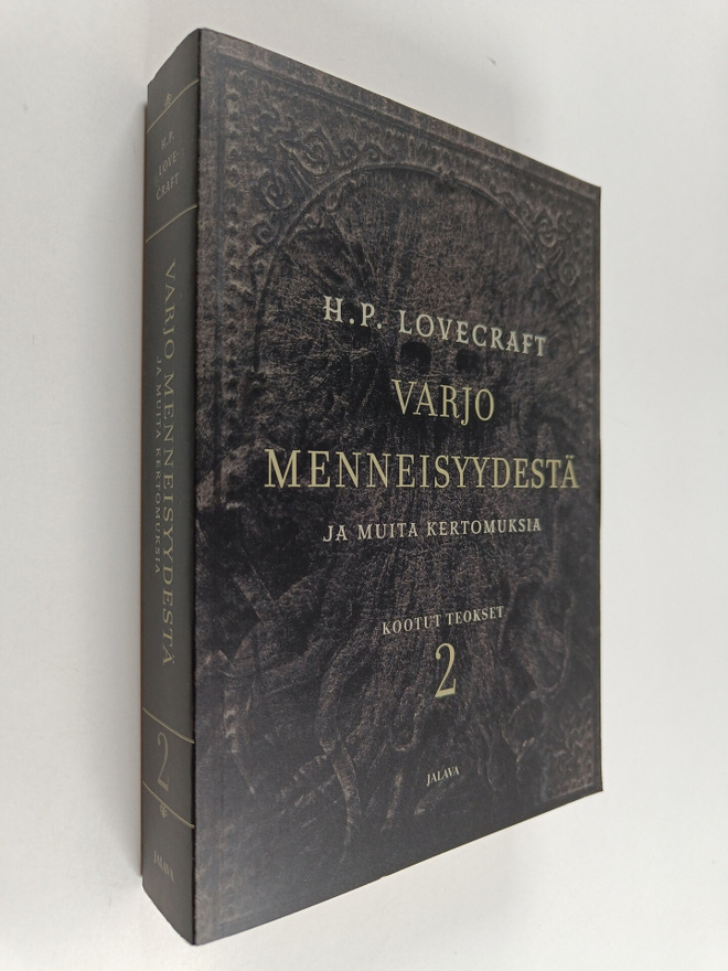 H. P. Lovecraft : Varjo menneisyydestä ja muita kertomuks...