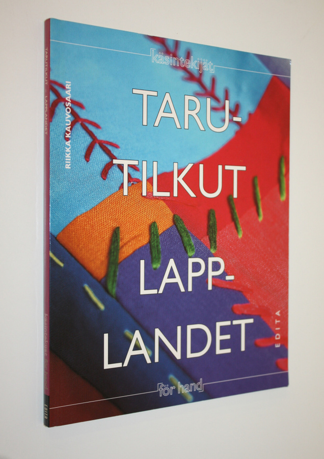 Riikka Kauvosaari : Tarutilkut : sisustustekstiilejä kang...