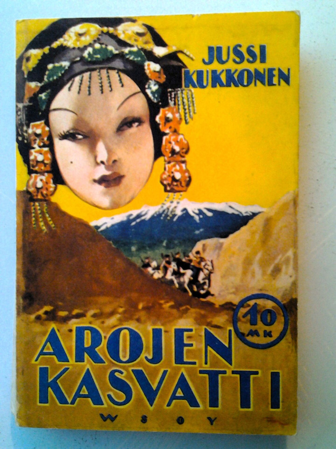 Jussi Kukkonen: Arojen kasvatti, v. 1940