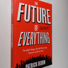 Patrick Dixon : The Future of Almost Everything - The Glo... - pikkukuva 1