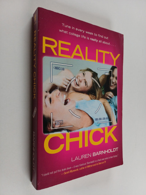 Lauren Barnholdt : Reality Chick