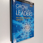 William C. Byham ym. : Grow Your Own Leaders - How to Ide... - pikkukuva 1