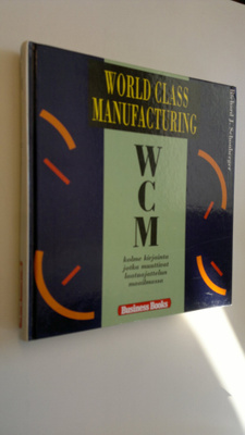 Richard J Schonberger : WCM World class manufacturing : k...