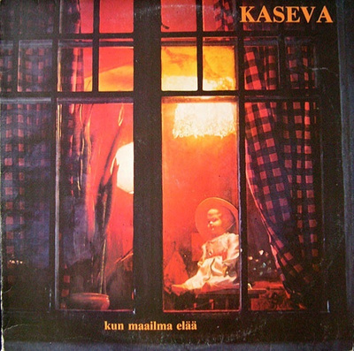 Kaseva – Kun Maailma Elää LP 1976