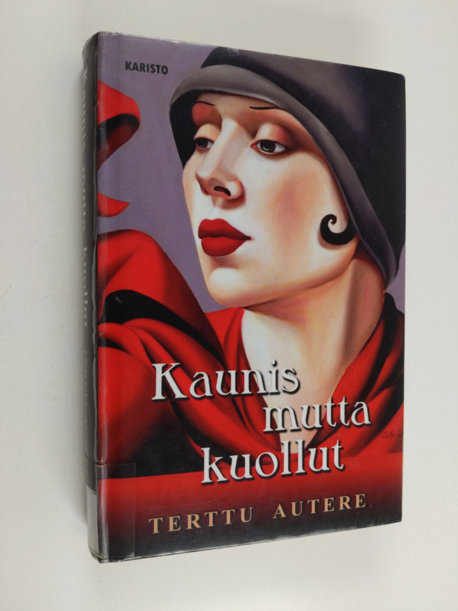 Terttu Autere : Kaunis mutta kuollut