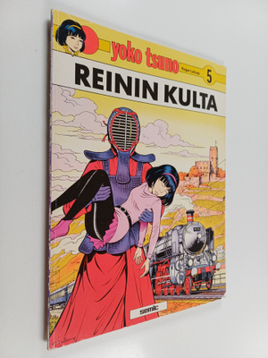 Roger Leloup : Yoko Tsuno 5 : Reinin kulta