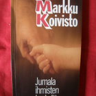 Koivisto, Markku : Jumala ihmisten keskellä - pikkukuva 1