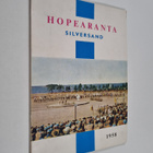 Hopearanta = Silversand = Silverstrand : 1958 - pikkukuva 1